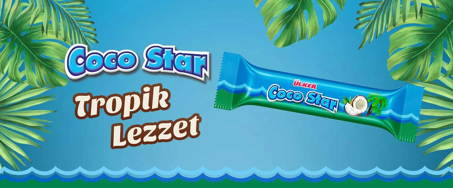 Ülker Coco Star afişi: “Tropik lezzet” yazısı ve palmiye yapraklı mavi zeminde Coco Star.